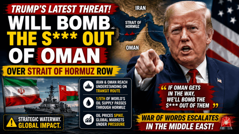 Trump Threatens Oman Over Strait of Hormuz Blockade Row