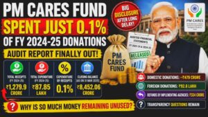 PM CARES Fund Spent Just 0.1% of FY 2024-25 Funds