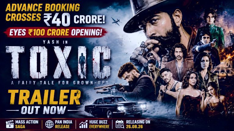 Toxic Advance Booking Crosses ₹40 Crore