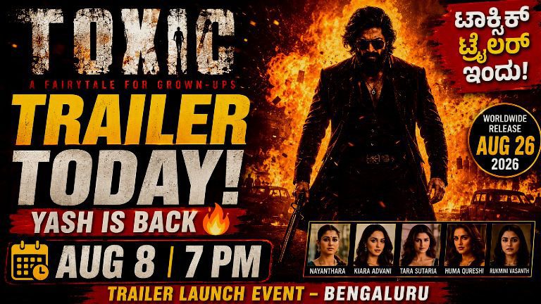Toxic Trailer Release Today: Yash’s Explosive New Poster Raises Expectations; Trailer Set for August 8